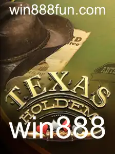 Texas Holdem: O Fascinante Mundo do Poker e a Chave para Win888